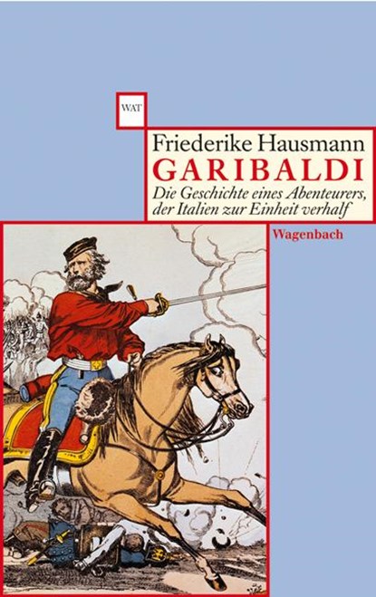 Garibaldi, Friederike Hausmann - Paperback - 9783803123350