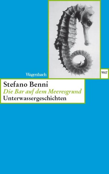 Die Bar auf dem Meeresgrund, Stefano Benni - Paperback - 9783803123442