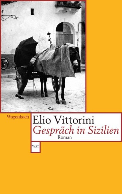 Gespräch in Sizilien, Elio Vittorini - Paperback - 9783803126719