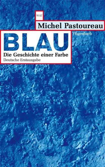 Blau, Michel Pastoureau - Paperback - 9783803127181