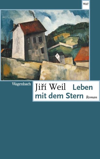 Leben mit dem Stern, Jirí Weil - Paperback - 9783803128256