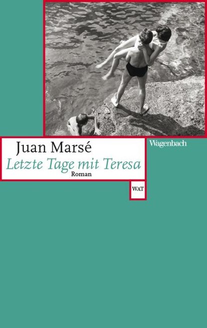 Letzte Tage mit Teresa, Juan Marsé - Paperback - 9783803128348