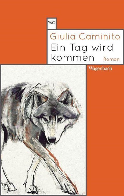 Ein Tag wird kommen, Giulia Caminito - Paperback - 9783803128522