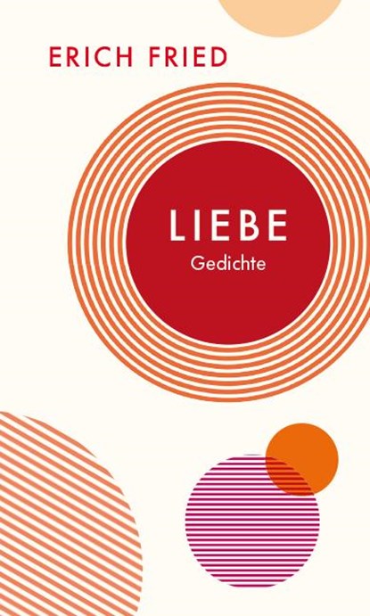 Liebe, Erich Fried - Gebonden - 9783803133007