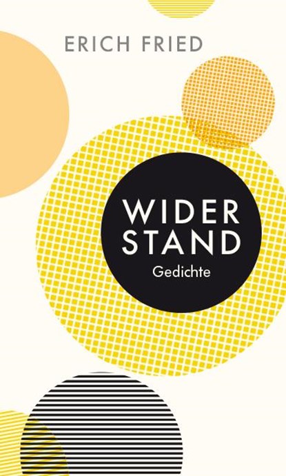 Widerstand, Erich Fried - Gebonden - 9783803133045