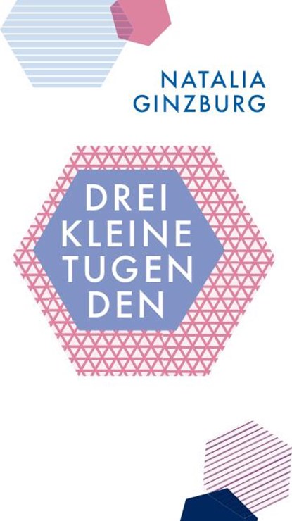 Drei kleine Tugenden, Natalia Ginzburg - Gebonden - 9783803133113