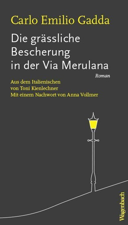 Die grässliche Bescherung in der Via Merulana, Carlo Emilio Gadda - Paperback - 9783803133564