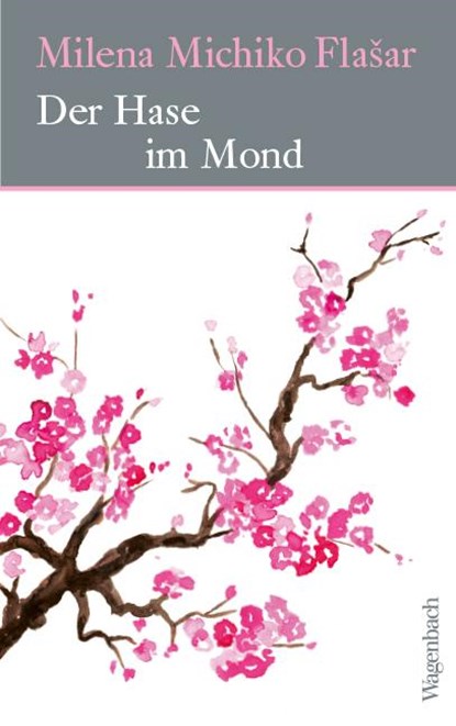 Der Hase im Mond, Milena Michiko Flasar - Gebonden - 9783803133793