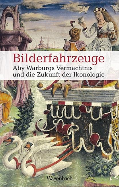Bilderfahrzeuge, Gerhard Wolf ; Uwe Fleckner ; Horst Bredekamp - Paperback - 9783803136756