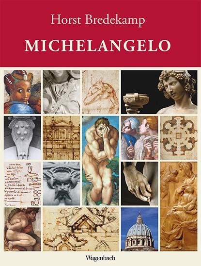 Michelangelo, Horst Bredekamp - Gebonden - 9783803137074