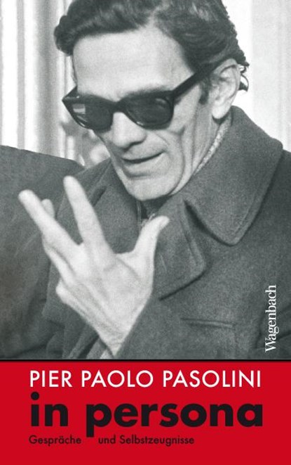 Pier Paolo Pasolini in persona, Pier Paolo Pasolini - Paperback - 9783803137166