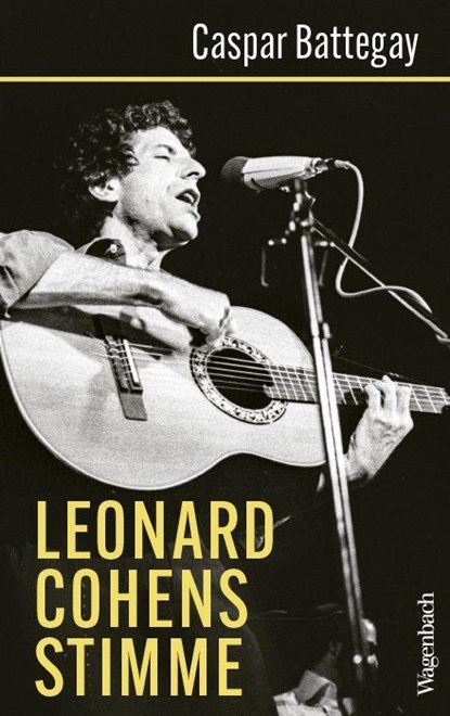Leonard Cohens Stimme, Caspar Battegay - Gebonden - 9783803137449