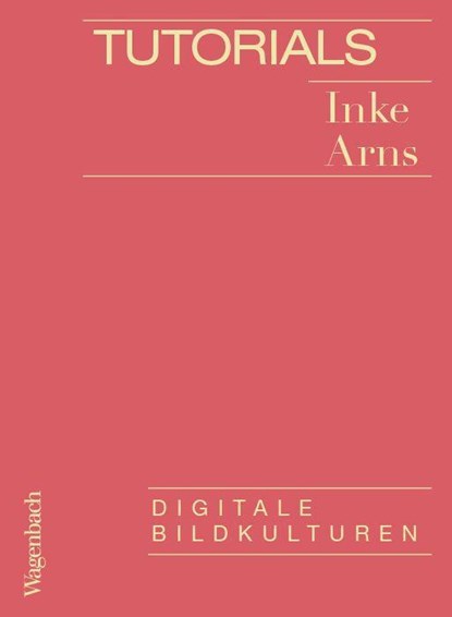 Tutorials, Inke Arns - Paperback - 9783803137500