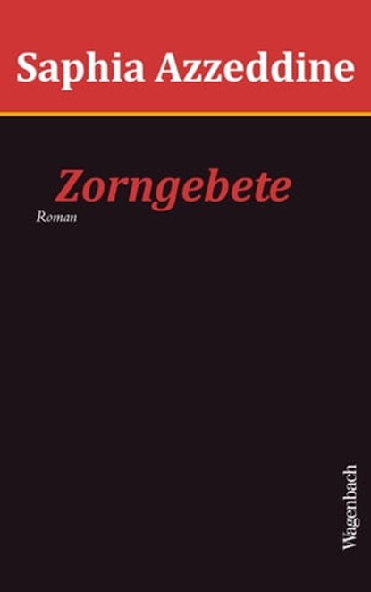 Zorngebete, Saphia Azzeddine - Ebook - 9783803141248
