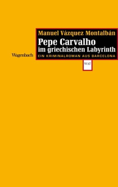 Carvalho im griechischen Labyrinth, Manuel Vázquez Montalbán - Ebook - 9783803141804