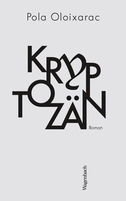 Kryptozän, Pola Oloixarac - Ebook - 9783803142047