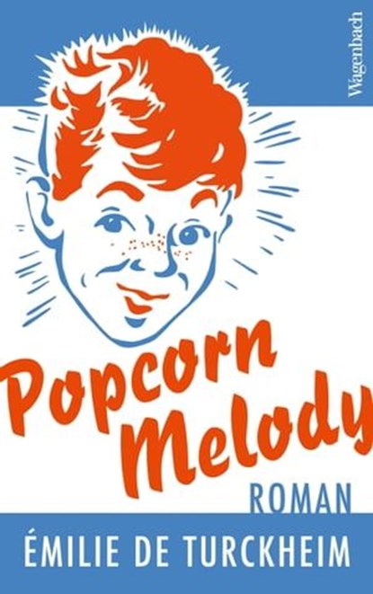 Popcorn Melody, Emilie de Turckheim - Ebook - 9783803142276