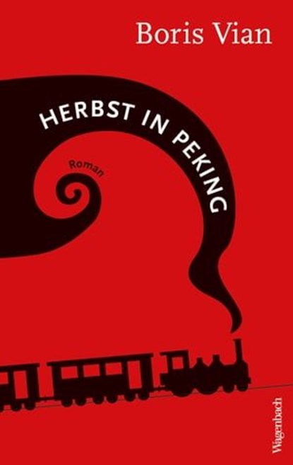 Herbst in Peking, Boris Vian - Ebook - 9783803142412
