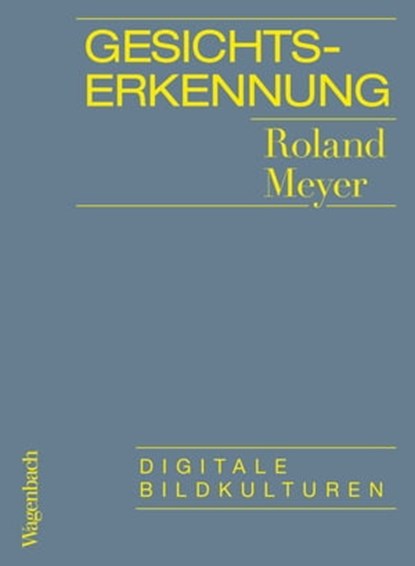 Gesichtserkennung, Roland Meyer - Ebook - 9783803143112