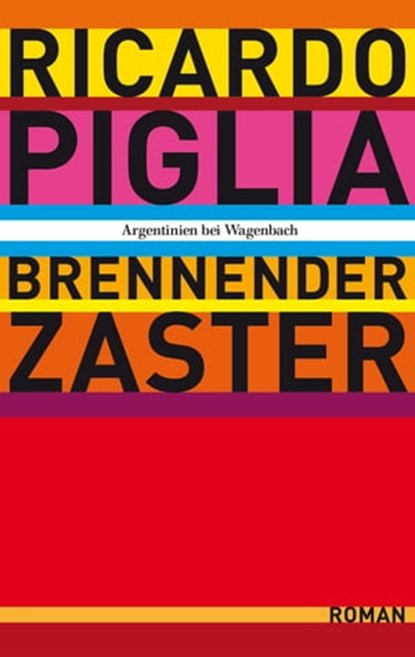Brennender Zaster, Ricardo Piglia - Ebook - 9783803143303