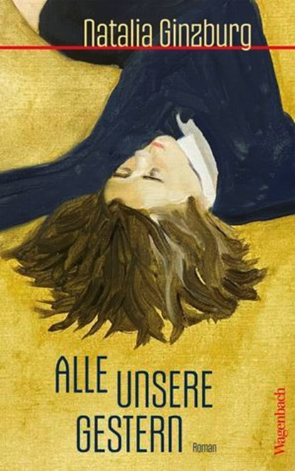 Alle unsere Gestern, Natalia Ginzburg - Ebook - 9783803144140