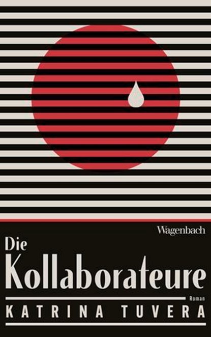 Die Kollaborateure, Katrina Tuvera ; Annette Hug - Ebook - 9783803144249