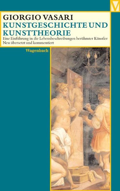 Kunstgeschichte und Kunsttheorie, Giorgio Vasari - Paperback - 9783803150202