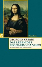 Das Leben des Leonardo da Vinci | Giorgio Vasari | 