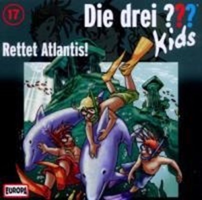 Die drei ??? Kids 17. Rettet Atlantis! (drei Fragezeichen) CD, niet bekend - AVM - 9783803232267