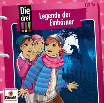 Die drei !!! 73: Legende der Einhörner, Mira Sol - AVM - 9783803261748
