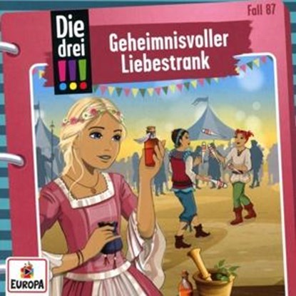 Die drei !!! 87: Geheimnisvoller Liebestrank, Ann-Katrin Heger - AVM - 9783803267269