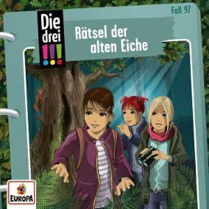 Die drei !!! 97: Rätsel der alten Eiche, Maja von Vogel ; Ina Biber - AVM - 9783803267368