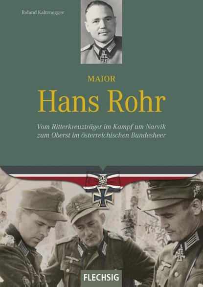 Major Hans Rohr, Roland Kaltenegger - Gebonden - 9783803501028