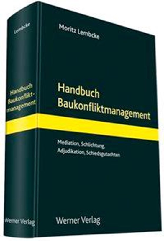 Handbuch Baukonfliktmanagement