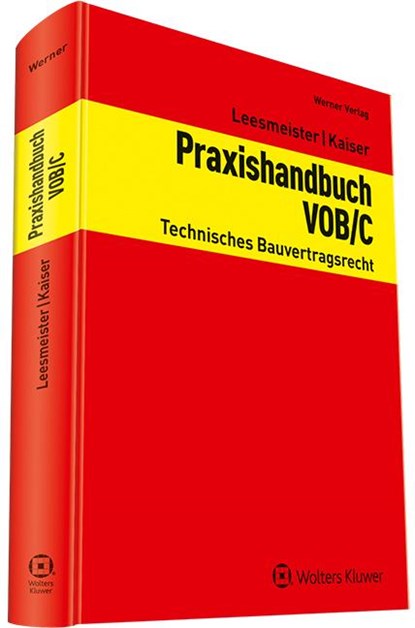 Praxishandbuch VOB / C, Stefan Kaiser ; Christian Leesmeister - Gebonden - 9783804154186