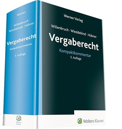 Vergaberecht - Kommentar, Alexander Hübner ; Kristina Wieddekind ; Klaus Willenbruch - Gebonden - 9783804155022
