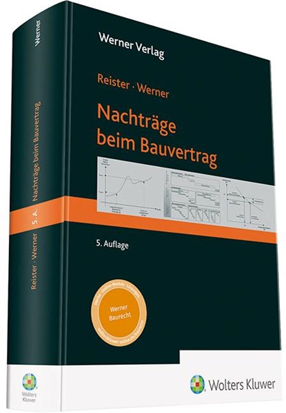 Nachträge beim Bauvertrag, Dirk Reister ; Markus Werner - Paperback - 9783804155084