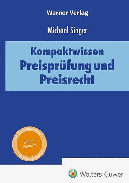 Kompaktwissen öffentliches Preisrecht aus der Praxis, Michael Singer - Paperback - 9783804156029