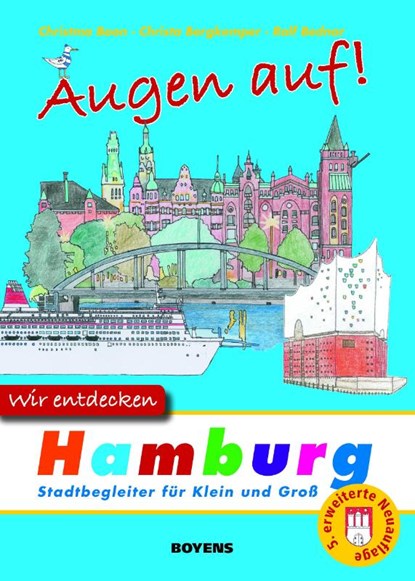 Augen auf - wir entdecken Hamburg, Christma Boon ; Christa Bergkemper - Paperback - 9783804211896