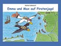 Emma und Max auf Piratenjagd | Marlis Kahlsdorf | 