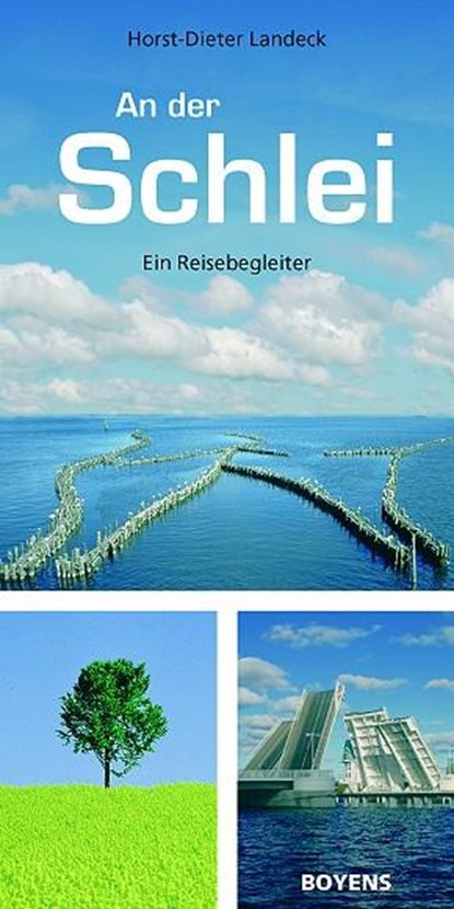 An der Schlei, Horst-Dieter Landeck - Paperback - 9783804213036