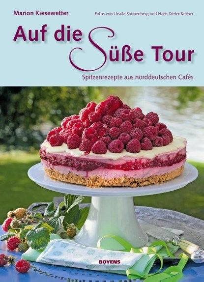 Auf die süße Tour, Marion Kiesewetter - Gebonden - 9783804213920