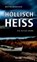 Höllisch heiß, Britta Bendixen - Paperback - 9783804213937