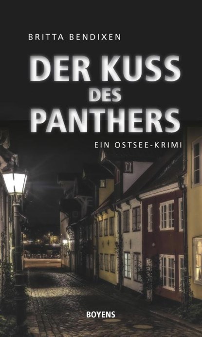 Der Kuss des Panthers, Britta Bendixen - Paperback - 9783804214545