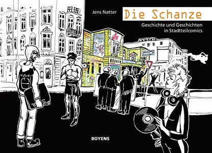 Die Schanze, Jens Natter - Gebonden - 9783804214583
