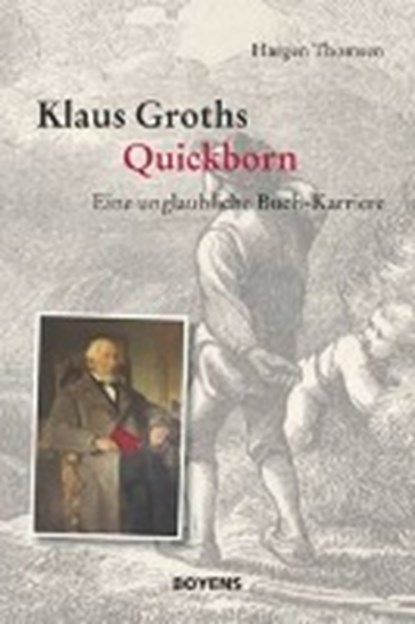 Klaus Groths Quickborn, THOMSEN,  Hargen ; Klaus-Groth-Gesellschaft - Gebonden - 9783804215108