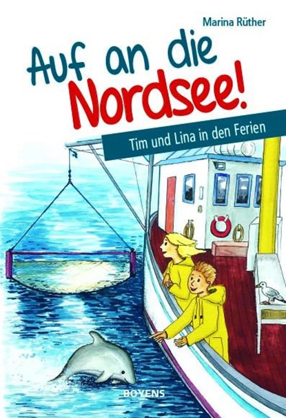 Auf an die Nordsee!, Marina Rüther - Gebonden - 9783804215245