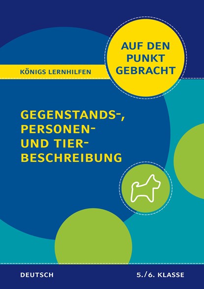 Gegenstands-, Personen- und Tierbeschreibung für die 5. und 6. Klasse., Werner Rebl - Paperback - 9783804412156