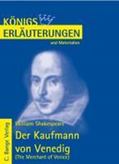 Shakespeare, W: Der Kaufmann von Venedig - Erläuterungen und, SHAKESPEARE,  William ; Keiser, Wolfhard - Paperback - 9783804418097