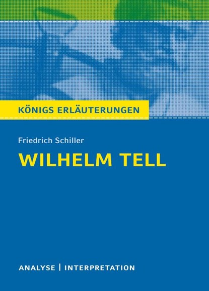 Konigs/Schiller/Wilhelm Tell, Friedrich Schiller - Paperback - 9783804419179